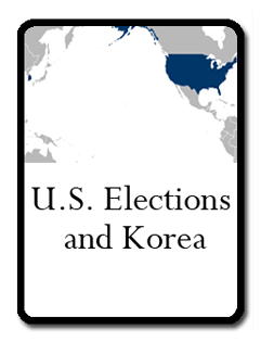 U.S. Elections and Korea