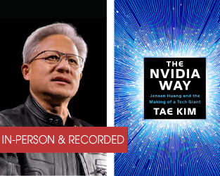 The Nvidia Way: Jensen Huang and the Making of a Tech Giant with Tae Kim