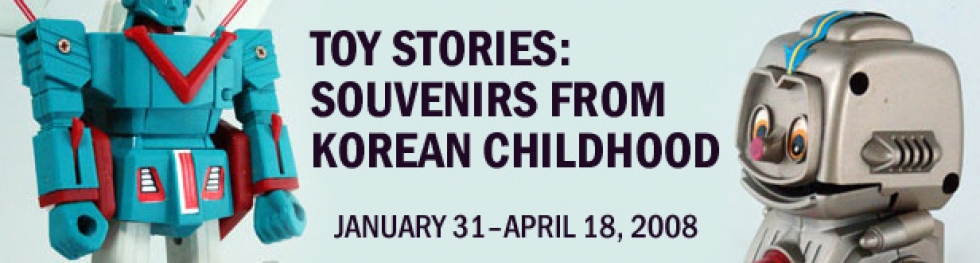 Toy Stories: Souvenirs from Korean Childhood