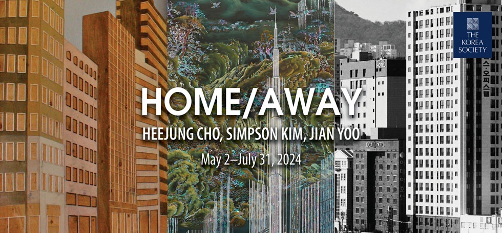 EXHIBITION: Home/Away: Heejung Cho, Simpson Kim, Jian Yoo