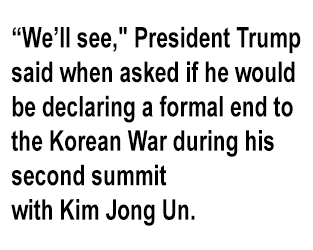 An end of war declaration could be on the table in this round of talks.